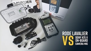 Rode Lavalier vs Sony a7s II OnBoard Camera Mic [upl. by Ileyan]