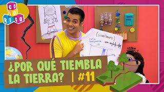 11 ¿Por qué tiembla la tierra  Colorico  Temporada 2 [upl. by Venetis]