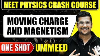 MOVING CHARGES AND MAGNETISM in 1 Shot All Concepts Tricks amp PYQs  NEET Crash Course  Ummeed [upl. by Eelinnej567]