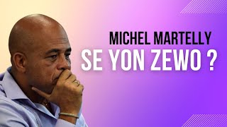 Michel Martelly se yon zewo [upl. by Llet581]