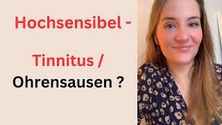 Tinnitus  Ohrensausen [upl. by Ifok]