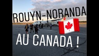 DÉPART À ROUYNNORANDA AU CANADA [upl. by Jedediah250]