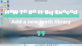 How to add teeth library to exocad  كيفية إضافة مكاتب الاسنان الى اكسوكاد [upl. by Airak]