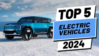 Top 5 BEST Electric Cars of 2024 [upl. by Mohsen]