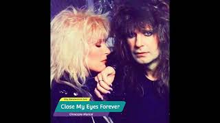 Ozzy Osbourne amp Lita Ford  Close My Eyes Forever [upl. by Nivalc]