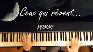 Ceux qui rêvent  Pomme Piano Cover [upl. by Lorianna]