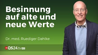 Heilsame Tugenden für ein gesundes Leben  Dr med Rüdiger Dahlke  Erfahrungsmedizin  QS24 [upl. by Tavie237]