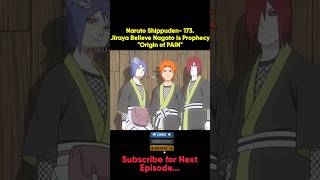 Naruto Shippuden 173Jiraya Believe Nagato is ProphecyquotOrigin of PAINquot naruto anime [upl. by Gibbs732]