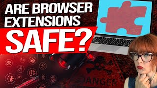 The Dangers of Browser Extensions [upl. by Grimbly838]