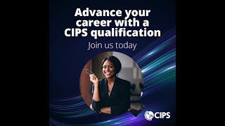 Advance your career with a CIPS qualification [upl. by Dorri]