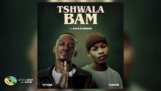 TitoM amp Yuppe  Tshwala Bam Feat SNE amp EeQue Official Audio [upl. by Outlaw809]