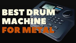 BEST DRUM MACHINE FOR METAL [upl. by Naic456]