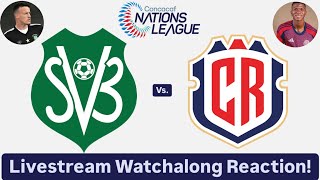 Suriname Vs Costa Rica 202425 CONCACAF Nations League Livestream Watchalong Reaction [upl. by Uthrop]