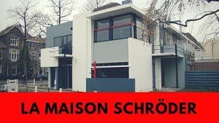 LA MAISON SCHRÖDER [upl. by Humfrey]