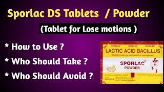 Sporlac DS  Loose Motions Tablet  Uses and Precautions [upl. by Nyhagen]