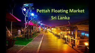 Review of Pettah Floating Market Colombo Sri Lanka [upl. by Trahern]