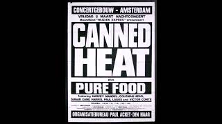 Canned Heat Live at the Concertgebouw Amsterdam The Netherlands 1974 audio only [upl. by Enileme]