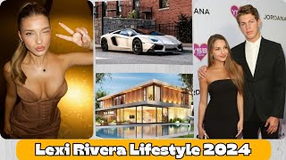 Lexi Rivera Lifestyle Amp World Biography Relationship Family Net Worth Hobbies Age Facts [upl. by Ong]