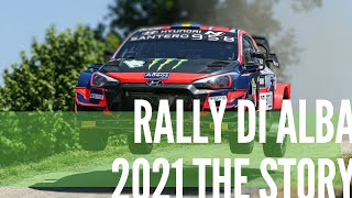 Rally di Alba 2021  THE STORY [upl. by Gilcrest]