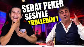 SEDAT PEKER SESİYLE TAKLİTÇİSİNİ TROLLEDİM [upl. by Lihcox]