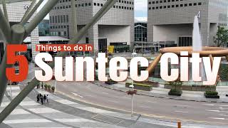 What to do in Suntec City when traveling to Singapore [upl. by Tirrell]