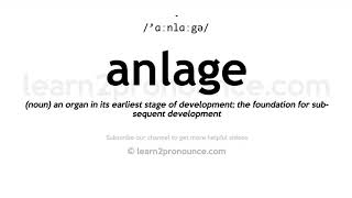 How to pronounce Anlage  English pronunciation [upl. by Aja]