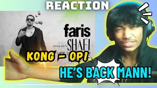 Kong  Faris Shafi  Reaction by RB [upl. by Debo]