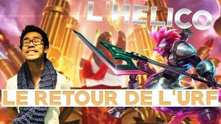 LE RETOUR DU MODE URF   Lhélicoptère [upl. by Beard]