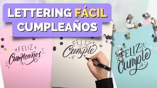 3 MANERAS de escribir FELIZ CUMPLEAÑOS en LETTERING y CALIGRAFÍA [upl. by Serica]