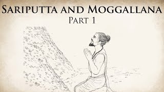 Past Life  Sariputta and Moggallana Part 1  Animated Buddhist Stories [upl. by Gorrono130]