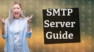 How do I find my SMTP server [upl. by Constantina]