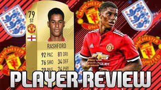 RASHFORD 79 PLAYER REVIEW  FIFA 18 FR [upl. by Iand884]