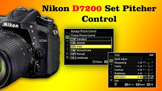 Nikon D7200 Set Picture Control  Nikon D7200 White Balance Settings  camera settings [upl. by Nylesaj600]