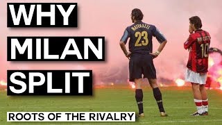 Why AC Milan and Inter Milan Split Up The Milan Derby Roots of the Rivalry [upl. by Farra]