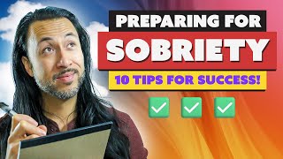 10 PROVEN WAYS PREPARE FOR SOBRIETY  Episode 177 rerelease sobercurious sober sobriety [upl. by Enirual]