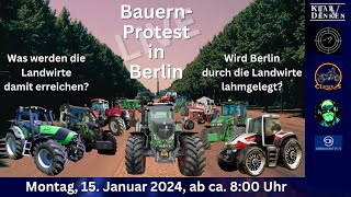 🔴💥LIVE  Der große BauernProtest in Berlin 💥b1501 [upl. by Sonia]