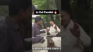 lt col purohit sacrifices makes the country freebies dont upsc army motivation police [upl. by Adaynek]