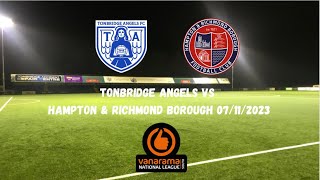 COMPETITIVE GOALLESS DRAW  Tonbridge Angels 00 Hampton amp Richmond Borough 07112023 [upl. by Thetes]