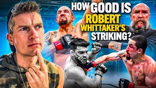 How Good Is Robert Whittakers STRIKING Actually UFC Saudi Arabia [upl. by Nani883]