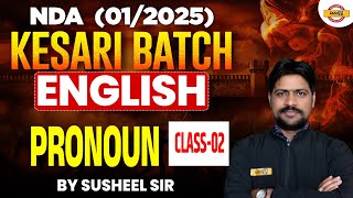 NDANA 012025KESARI BATCH  ENGLISH  PRONOUN  CLASS02  BY SUSHEEL SIR [upl. by Morganstein328]