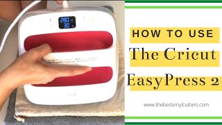 How to use the Cricut EasyPress 2 Setup amp First Project [upl. by Arral]