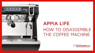 How to disassemble Appia Life coffee machine  Nuova Simonelli [upl. by Fantasia425]