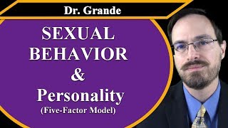 FiveFactor Model of Personality and Sexual Behavior [upl. by Urson65]