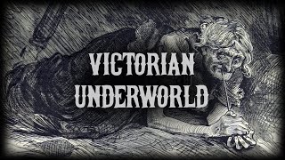 Victorian Underworld Living Nightmare of 19th Century Londons Slums [upl. by Eldrid]