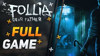 Follia Dear Father Horror  FULL PC Gameplay Walkthrough  No Commentary [upl. by Inalawi865]