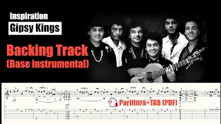 BACKING TRACK  Inspiration  GIPSY KINGS  Partitura y TAB PDF [upl. by Ykcim]