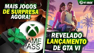 URGENTE MAIS JOGOS de SURPRESA no XBOX GAME PASS e GTA VI com LANÇAMENTO REVELADO [upl. by Atnuahsal]