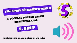 İngilizce 5 Sınıf 1 Dönem 1 Dinleme Sınavı [upl. by Koziarz]