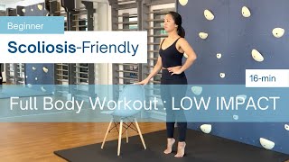 16Min ScoliosisFriendly LOW IMPACT FullBody Workout BEGINNER [upl. by Ardnasirhc]