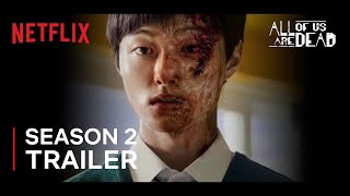 All Of Us Are Dead Season 2 Trailer  Cheongsan is BACK Netflix  The Film Bee Concept Version [upl. by Joby]